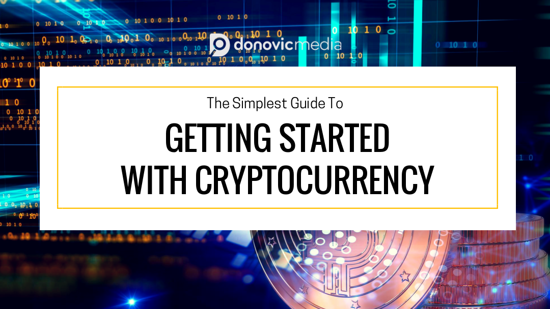 how to get started in crypto currency